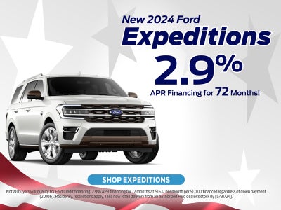 2.9% APR Financing for 72 Months on 2024 Ford Expeditions